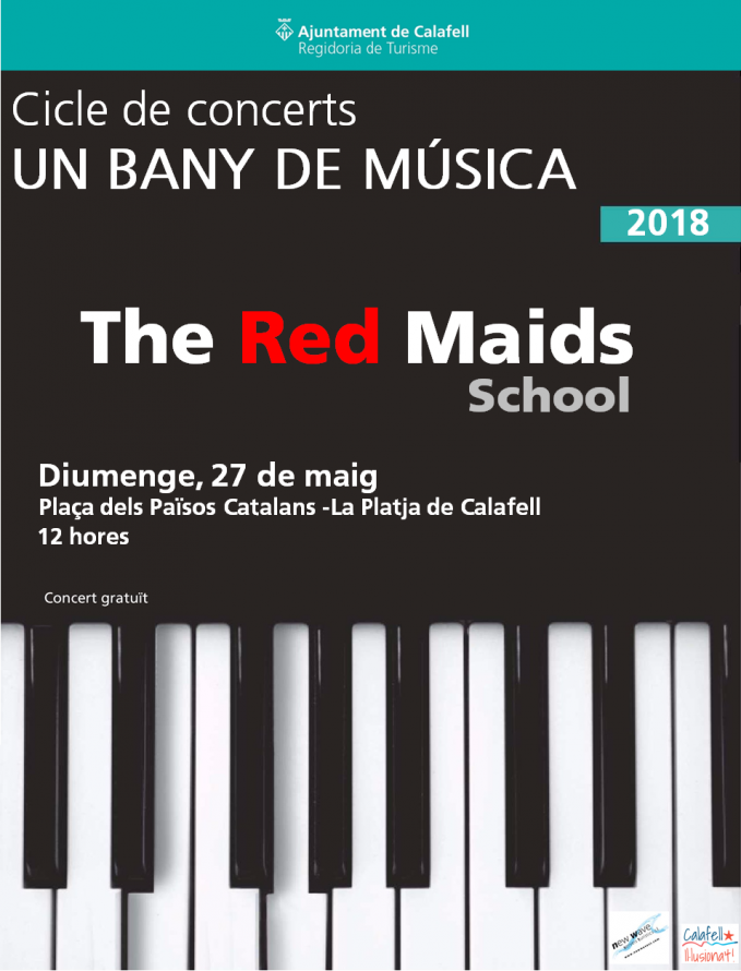 Un Bany de Música: The Red Maids School