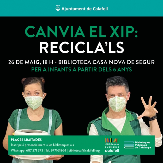 Cartell de l'activitat Canvia el xip: recicla'ls a la biblioteca de Segur