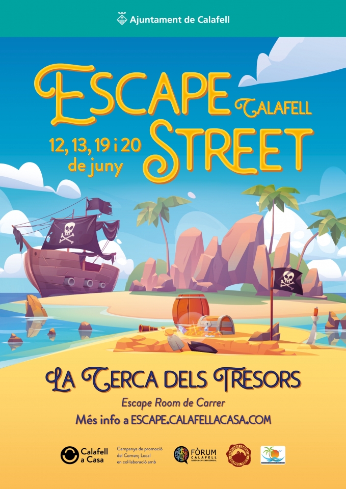 Cartell Escape street Calafell