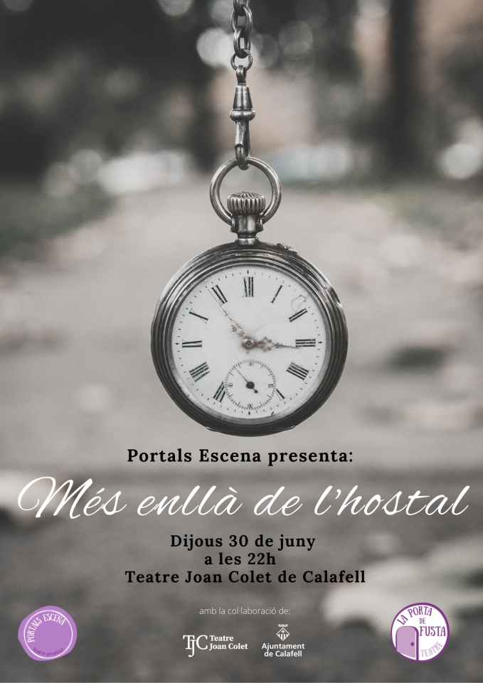 Més enllà de l'Hostal  de la companyia de teatre amateur Portals escena