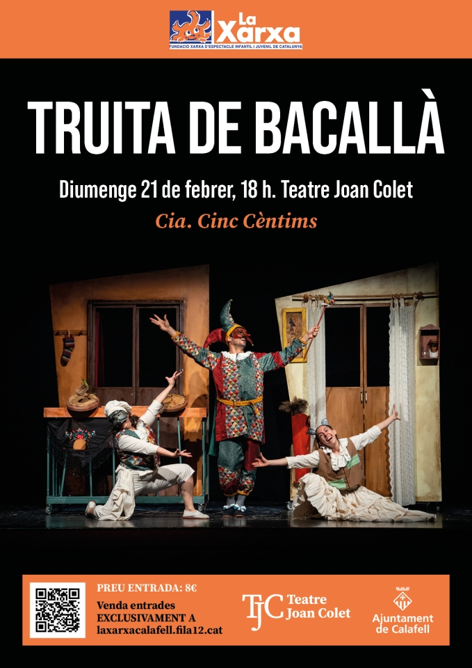TEATRE LA XARXA: «TRUITA DE BACALLÀ»